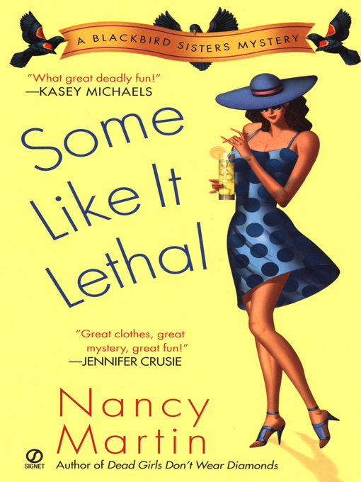 Title details for Some Like it Lethal by Nancy Martin - Available